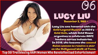 Lucy Liu | Top 20 Trailblazing AAPI Women