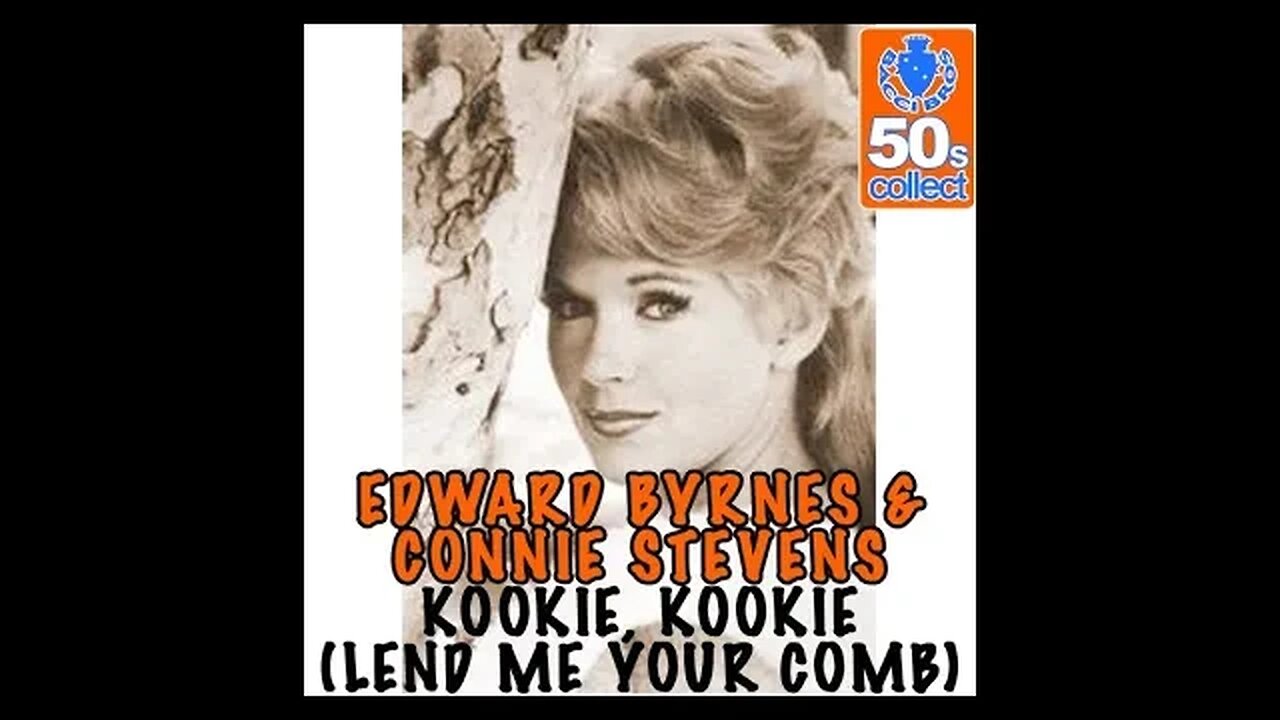 Ed Byrnes & Connie Stevens "Kookie Kookie"