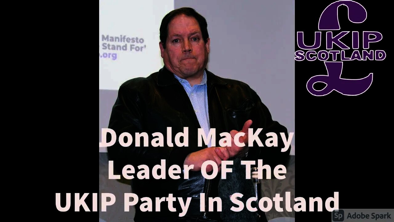 Donald MacKay Leader Of The 14th Largest Party In Scotland Live On The Guerilla TV Channel