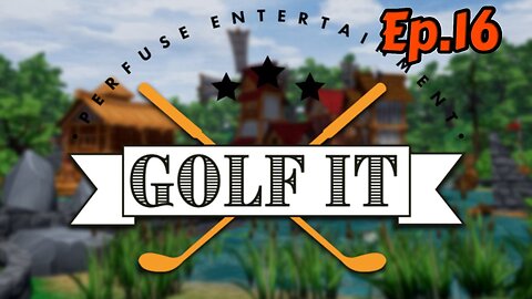 Golf It![Ep.16]still struggling of Japan map w/Tailsly,Rosey,Vexz