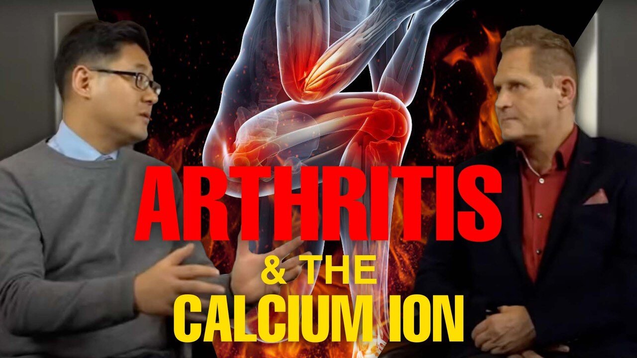 Arthritis & The Calcium Ion