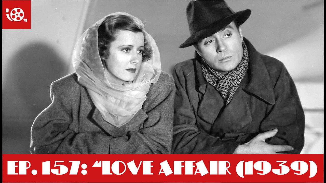 #157 "Love Affair" (1939)