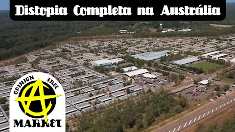 Austrália inicia construção de campos de quarentena que só ficarão prontos ano que vem