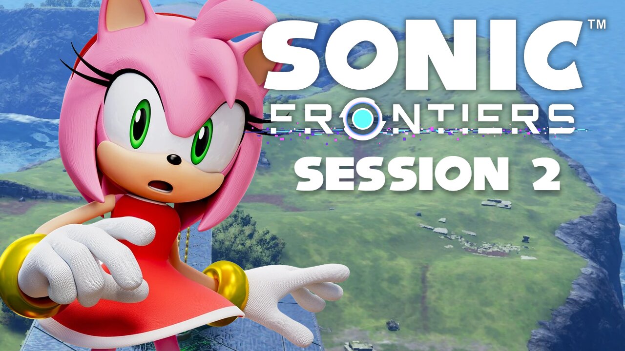 Back to Kronos Island - Sonic Frontiers Stream 2