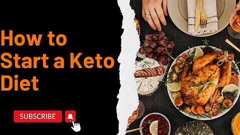 How to Start a Keto Diet: (With 3 Simple Tips)