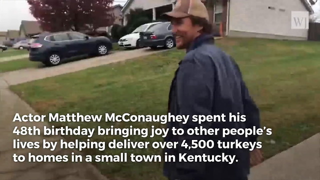 Actor Matthew McConaughey Shows up to Americans’ Doors with a Thanksgiving Turkey in Hand