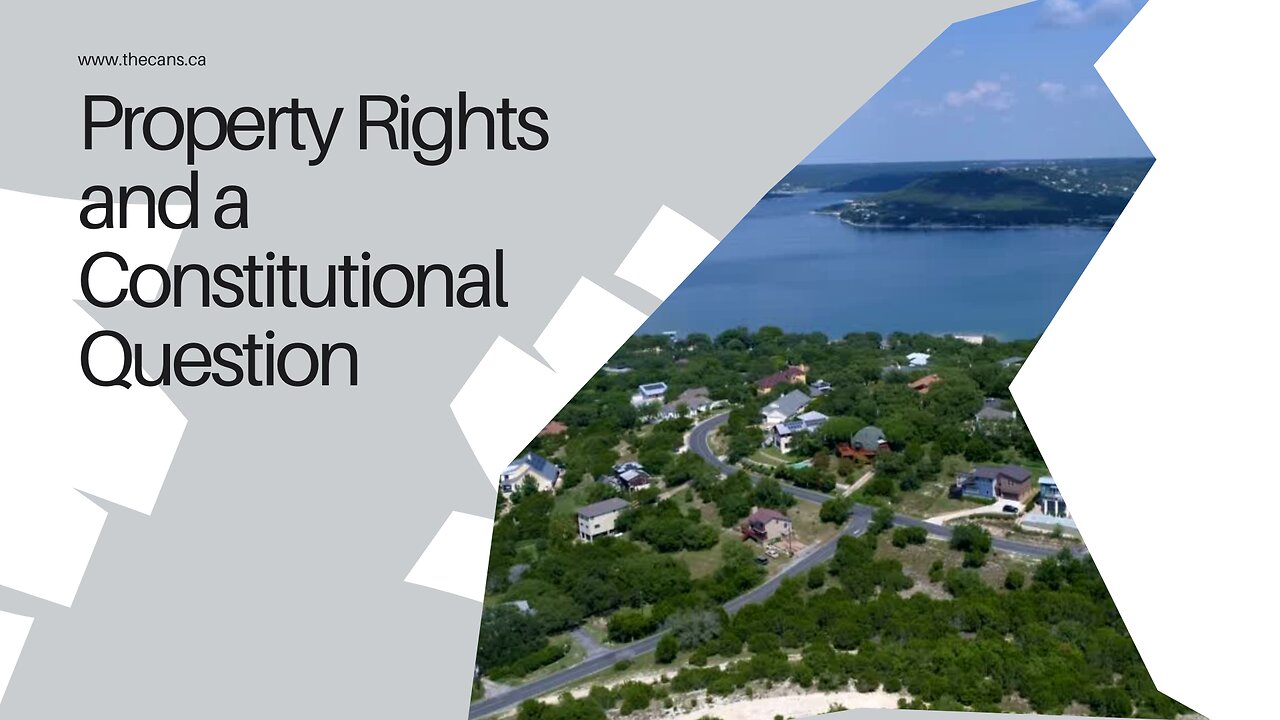 Property Rights and a Constitutional Question
