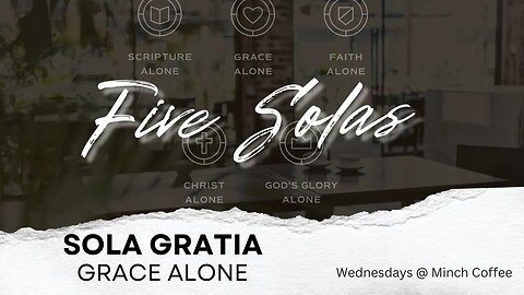 Sola Gratia
