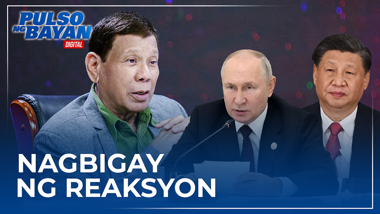 Muling pagkikita ni Putin at Xi, malaki ang epekto —FPRRD