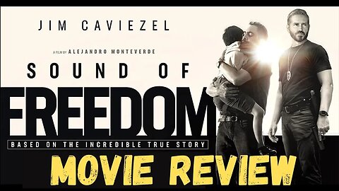 Sound of Freedom - My Review