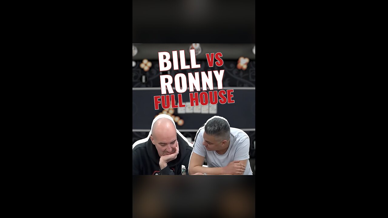 Epic Poker Night: Bill vs. Ronny Showdown! 🃏🔥