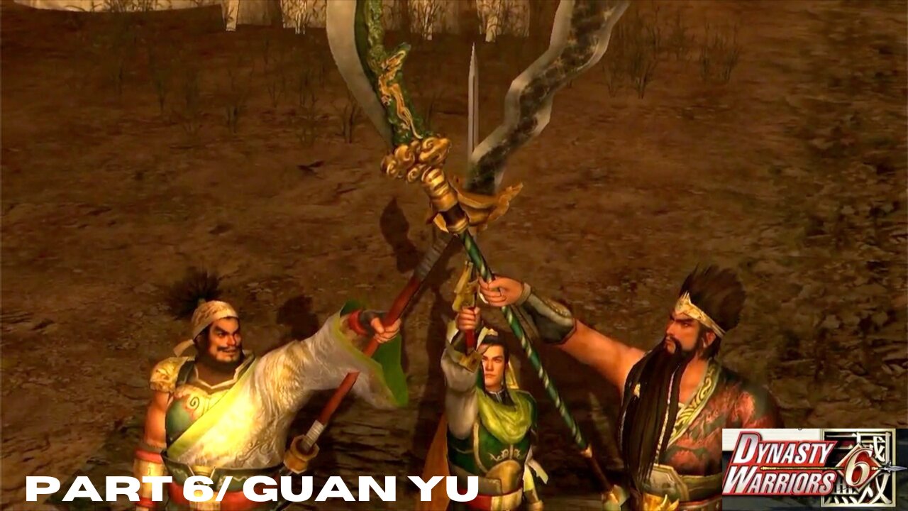 Dynasty Warriors 6: PART 6