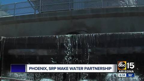 SRP, City of Phoenix announce 10-year water partnership