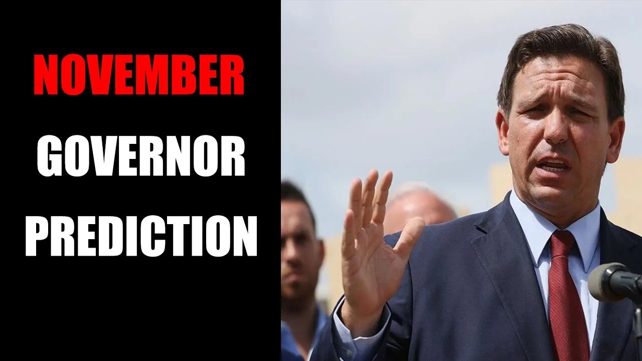 2022 Gubernatorial Prediction [November Edition]