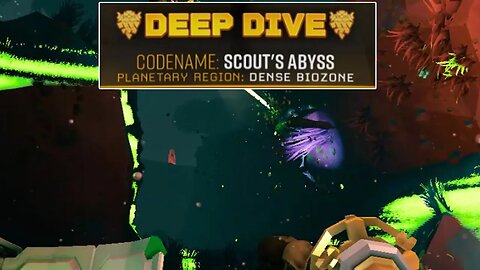Scout's Abyss - Deep Dive - Solo - Deep Rock Galactic