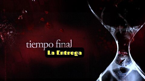 Tiempo Final - La Entrega (2008)