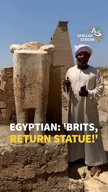 EGYPTIAN: ‘BRITS, RETURN STATUE!’