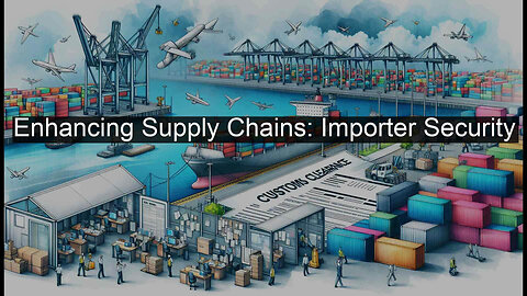 How ISF Enhances C-TPAT Compliance