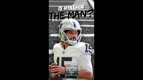 Is Minshew THE Man for Raiders at QB1?