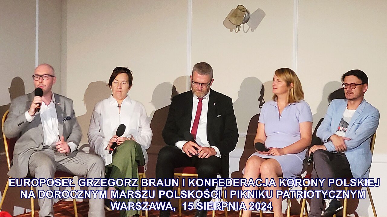 Grzegorz Braun i Konfederacja Korony Polskiej na Marszu Polskości i Pikniku Patriotycznym, 15.08.'24