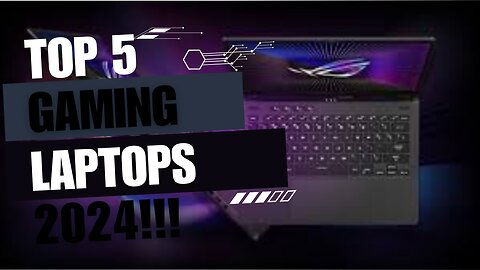Top gaming laptops for 2024
