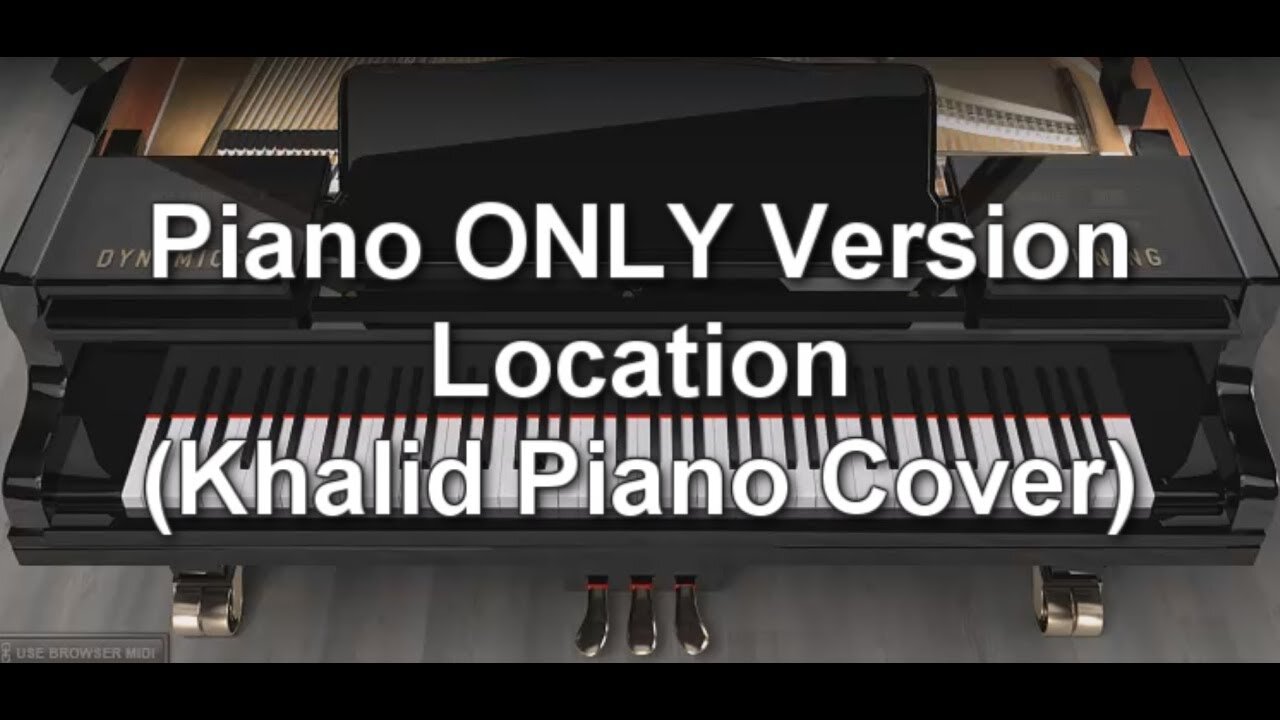 Piano ONLY Version - Location (Khalid)