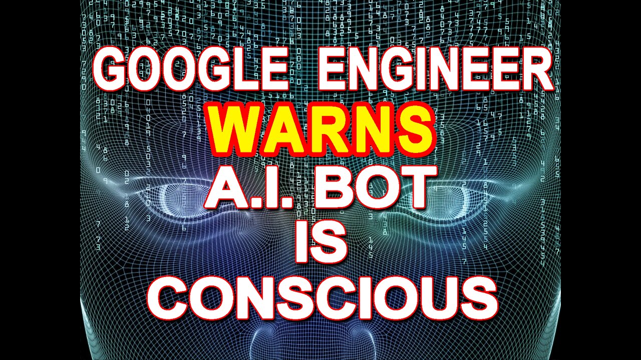 Google Engineer announces A.I. Bot becoming Conscious !