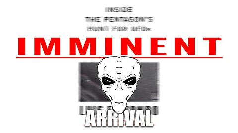 Imminent Arrival