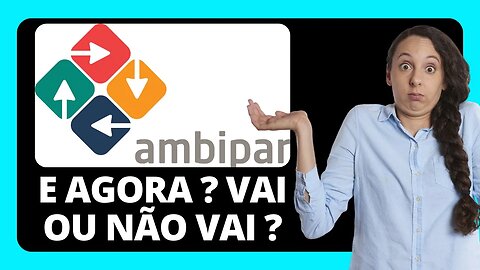 FICA ATENTO !! AMBP3 ESTÁ INDECISA. ANÁLISE TÉCNICA