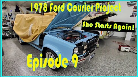 1978 Ford Courier Episode 9 : She starts again!