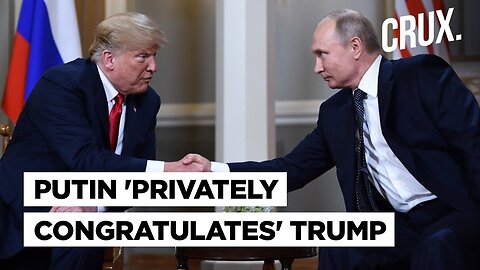 Ending Ukraine War On Trump's 'Day 1' Agenda As Putin And Russian Brass Seek To 'Reset' Ties With US