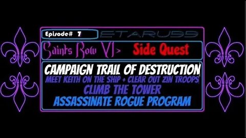 Saint's Row4 [E7] (Side Quest) Campaign Trail Of Destruction