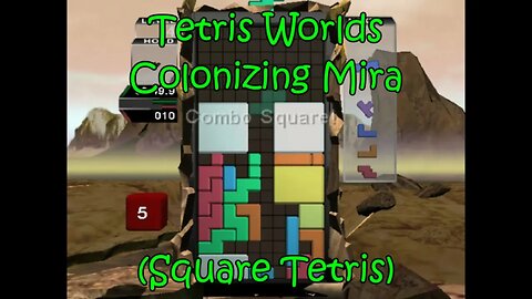 Tetris Worlds: Colonizing Mira (Square Tetris)