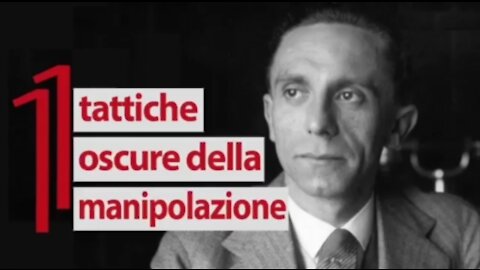 Covid19, propaganda: Goebbels, 11 tattiche di manipolazione oscura