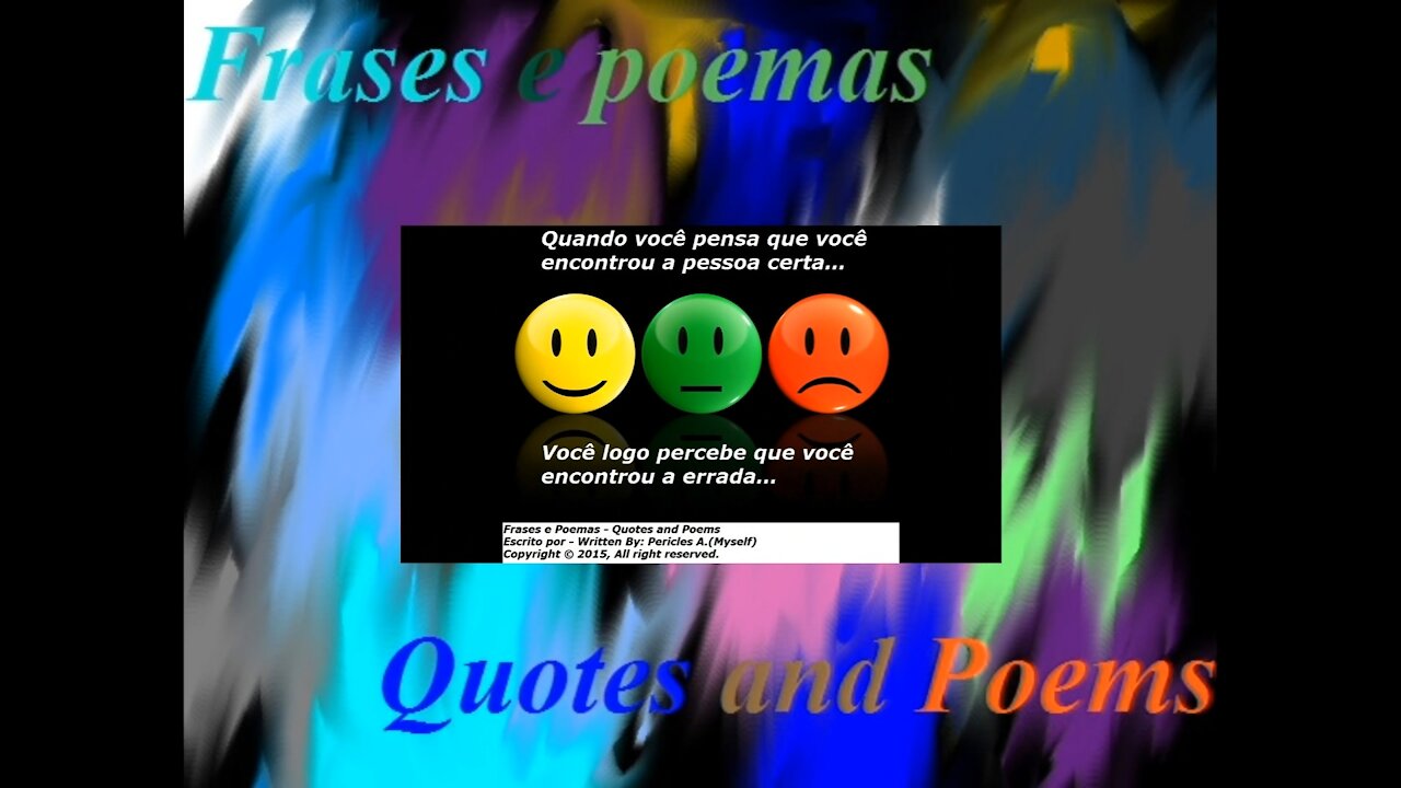 Quando você pensa que encontrou a pessoa certa... [Frases e Poemas]