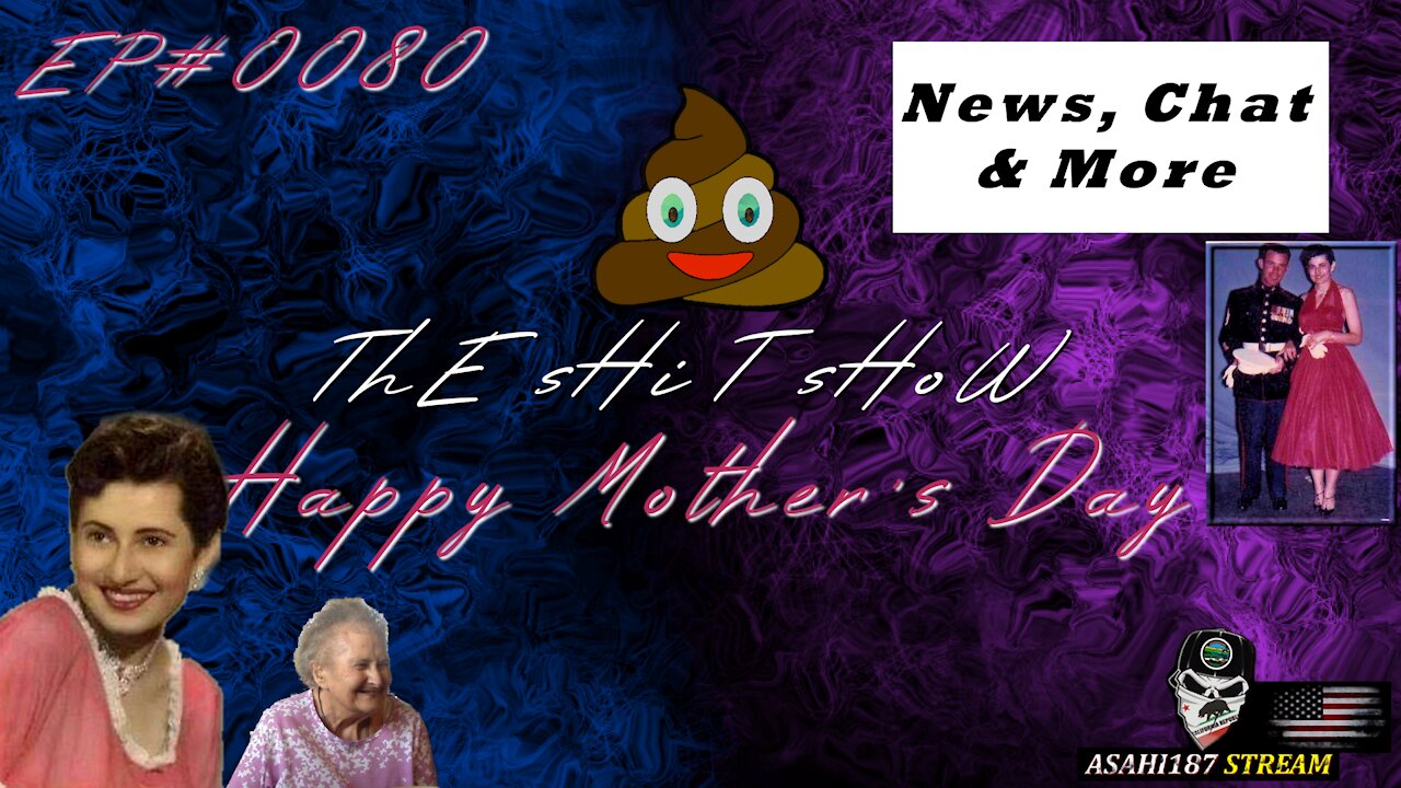 🔵⚪🟣EP#0080 | NEWS,CHAT & HAPPY MOTHERS DAY( live show on 05092021)