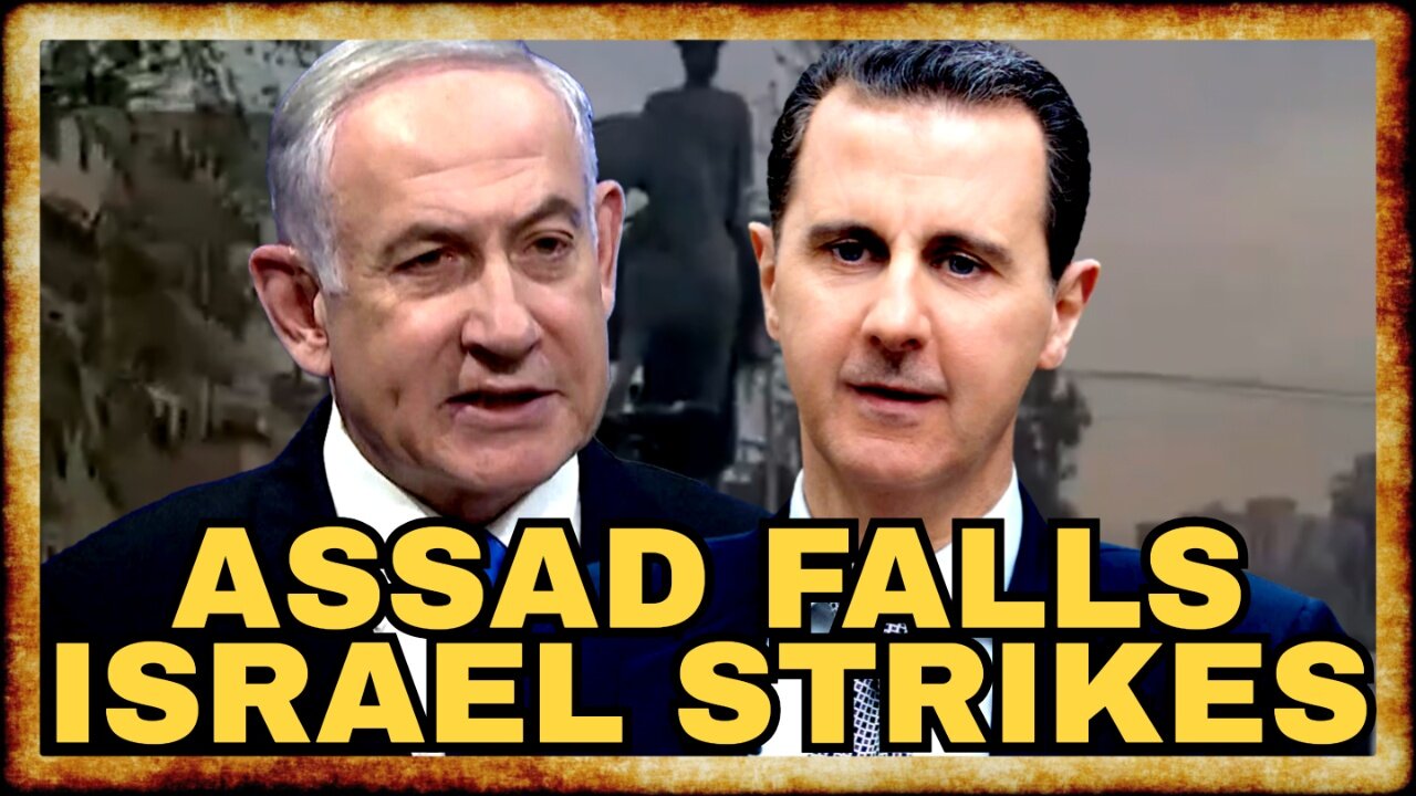 Assad Regime FALLS, Israel IMMEDIATELY BOMBS Syria