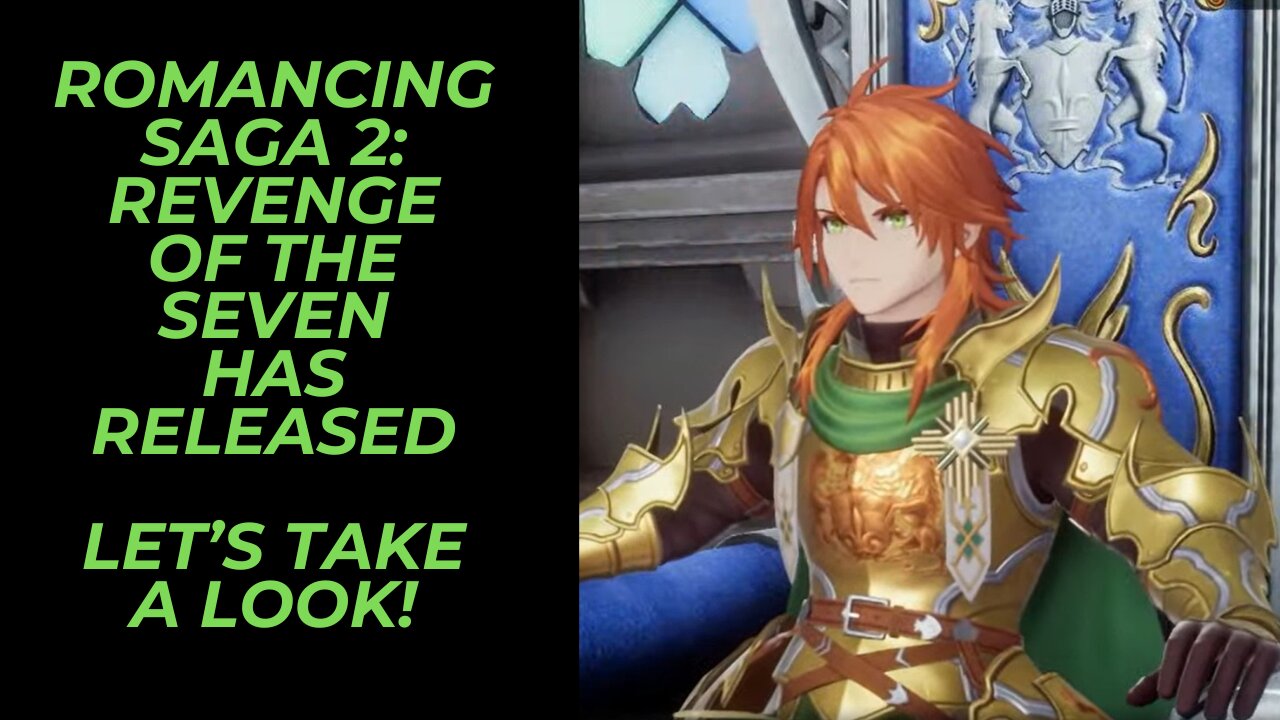 Romancing SaGa 2: Revenge of the Seven Has Released! Let's Take a Look at What is in Store!