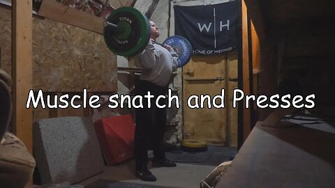 Weightlifting Training - Muscle snatches and Presses
