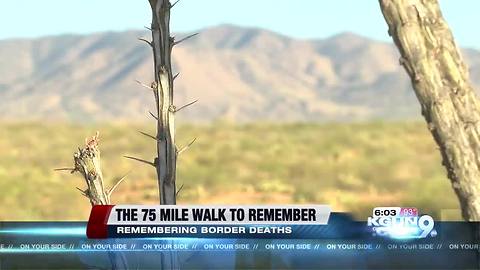 Dozens of people gather to walk 75 miles and across the border to remember border deaths
