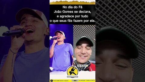 João Gomes se Declara para os Fãs #joaogomes #joãogomescantor #shortsviral #joãogomes