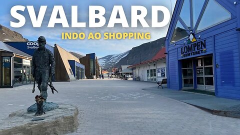 Live: O Shopping mais distante ao Norte! Longyearbyen | Svalbard