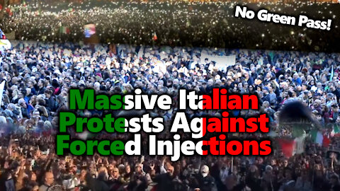 HUGE Protests In Italy For Medical Freedom And Human Rights. NO GREEN PASS!