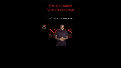 Let’s Overcome Self Doubt #dayodman #motivation #eeyayyahh #motivationalspeaker #selfdoubt