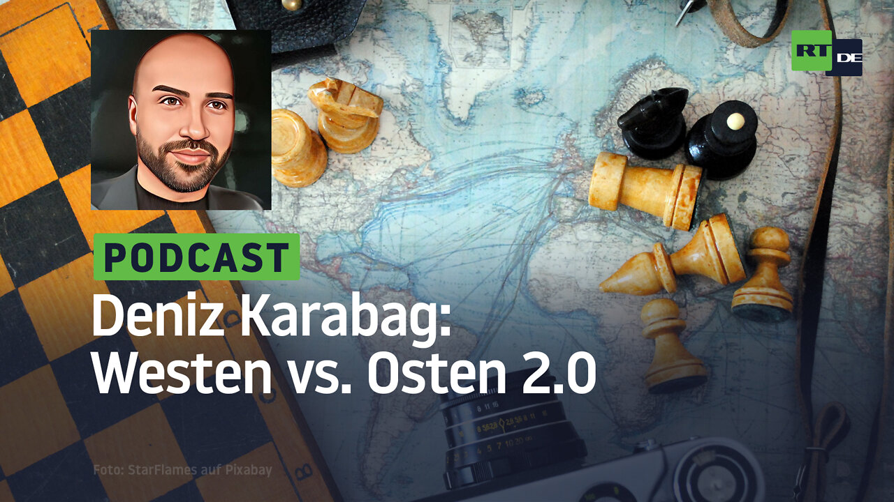 Deniz Karabag #11: Westen vs. Osten 2.0