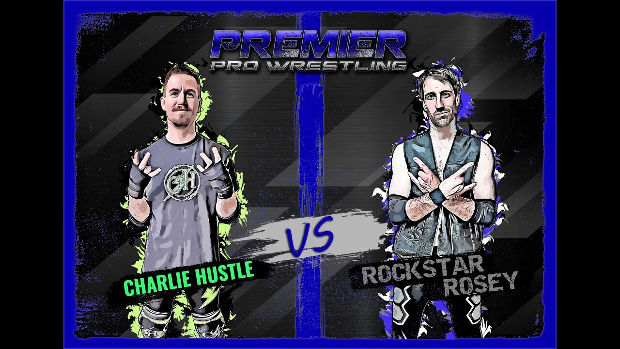 PPW 442 - Charlie Hustle vs Rockstar Rosey 12-7-23