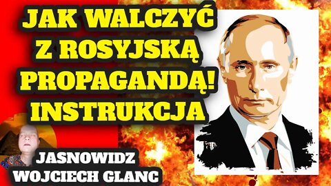 ZRÓBMY TO DLA UKRAINY! INSTRUKCJA JAK WALCZYĆ Z PROPAGANDĄ