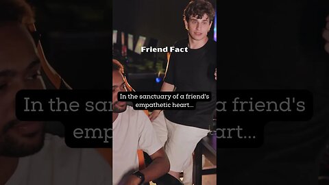 In the sanctuary of a friend's empathetic heart #relationships #shorts