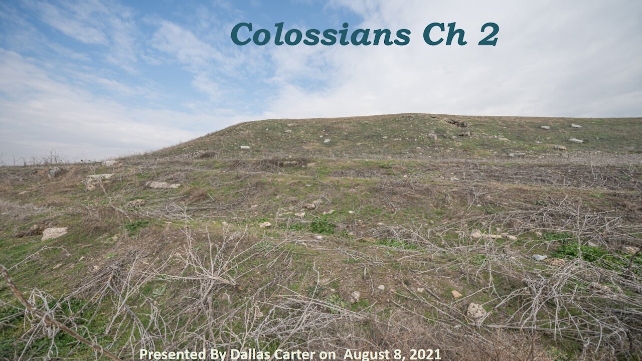 Colossians 2 | August 08, 2021