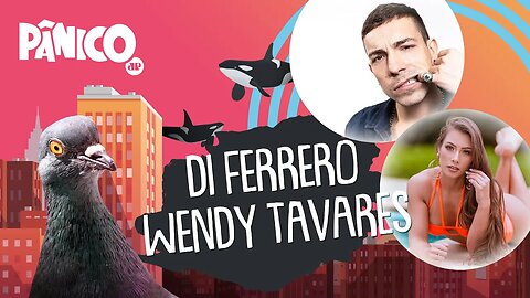 DI FERRERO E WENDY TAVARES - PÂNICO - AO VIVO - 24/07/20